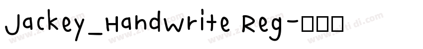 Jackey_HandWrite Reg字体转换